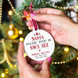 Personalised 'Santa Please Stop Here' Bauble