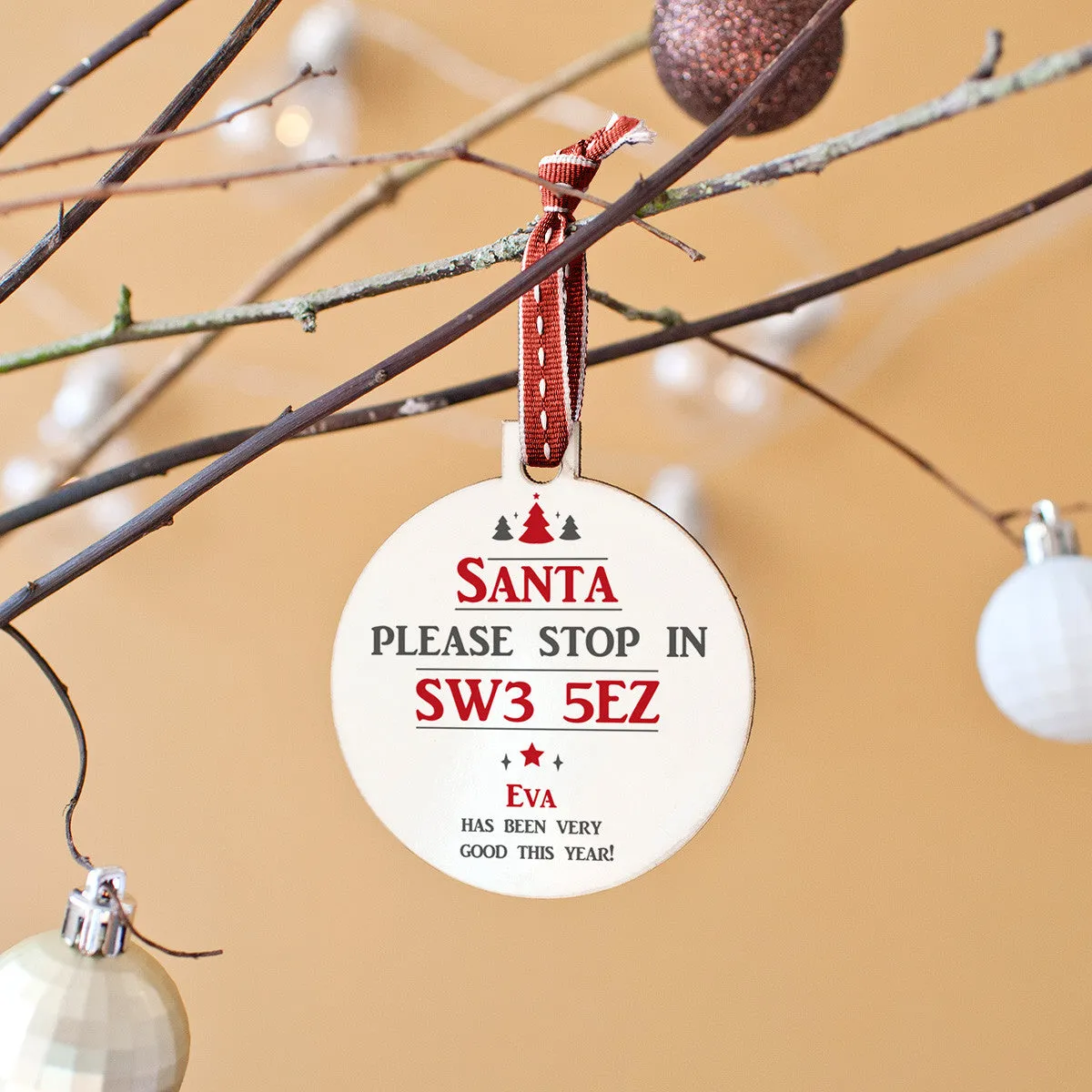 Personalised 'Santa Please Stop Here' Bauble